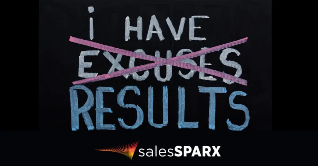 Hit your numbers- No Excuses!